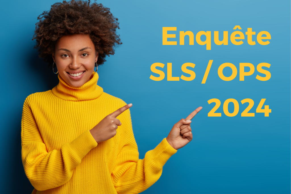 Enquête SLS / OPS 2024 C
